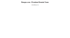 Desktop Screenshot of banque.com